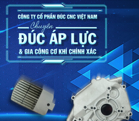 Công Ty Cổ Phần Đúc CNC Việt Nam